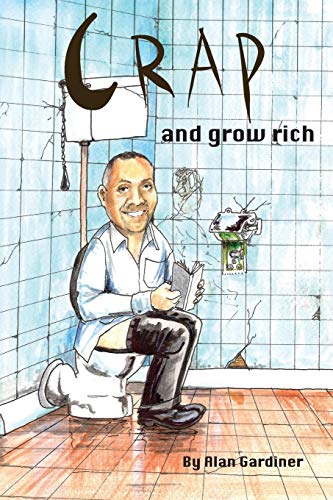 Beispielbild fr Crap and Grow Rich zum Verkauf von WorldofBooks