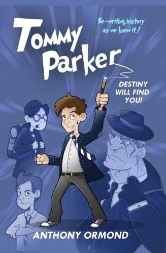 Beispielbild fr Tommy Parker: Destiny Will Find You! zum Verkauf von WorldofBooks