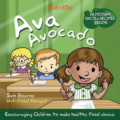 Stock image for Ava Avocado: 5 (Nutrikids) for sale by WorldofBooks