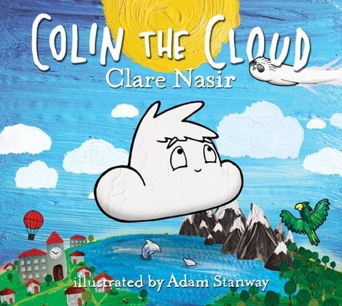 Stock image for Colin the Cloud (Cloud Academy Series): 1 for sale by WorldofBooks