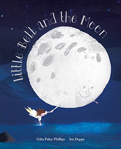 Stock image for Little Bell and the Moon for sale by WorldofBooks