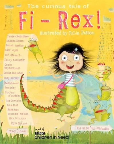 Imagen de archivo de The Curious Tale of Fi-Rex a la venta por AwesomeBooks