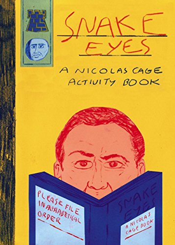 9780992886295: Snake Eyes: A Nicolas Cage Activity Book