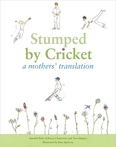 Stock image for Stumped by Cricket: A Mothers Translation for sale by Reuseabook