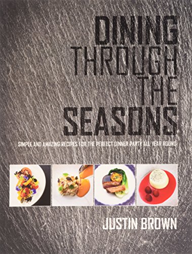 Stock image for Dining Through The Seasons for sale by AwesomeBooks