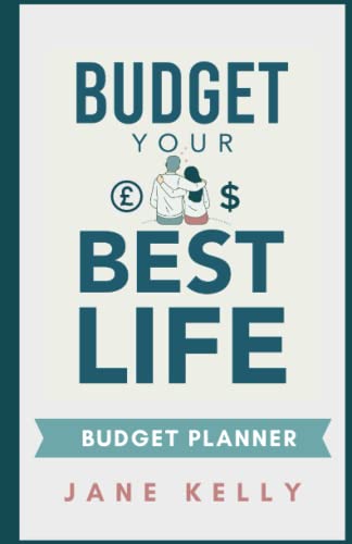 Stock image for Budget Your Best Life: Budget Planner for sale by Book Deals