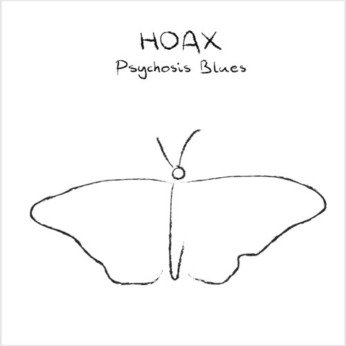 Imagen de archivo de HOAX: Psychosis Blues a la venta por Cambridge Rare Books