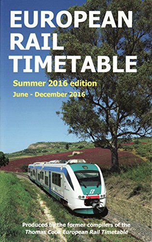 9780992907365: European Rail Timetable Summer 2016