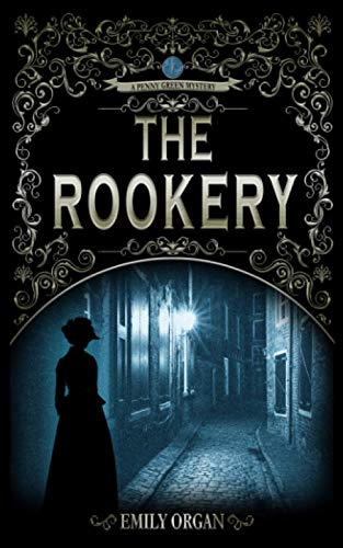 Imagen de archivo de The Rookery (Penny Green Victorian Mystery Series) a la venta por KuleliBooks