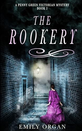 Stock image for The Rookery (Penny Green Victorian Mystery Series) for sale by KuleliBooks
