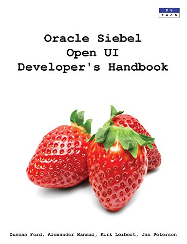 Stock image for Oracle Siebel Open Ui Developer's Handbook for sale by ThriftBooks-Atlanta