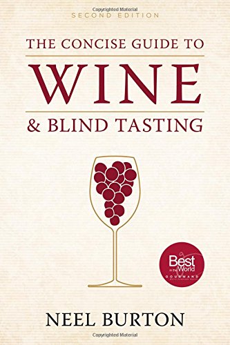 9780992912758: The Concise Guide to Wine and Blind Tasting