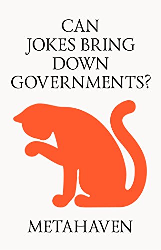 Stock image for Can Jokes Bring Down Governments Memes, Design and Politics for sale by PBShop.store US