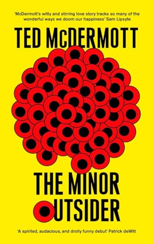 9780992918279: The Minor Outsider