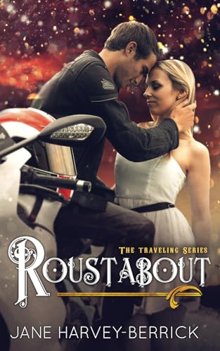 9780992924669: Roustabout (The Traveling Series #3): Volume 3