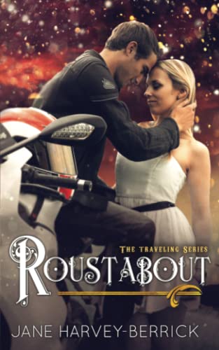 Stock image for Roustabout (the Traveling Series #3) for sale by THE SAINT BOOKSTORE