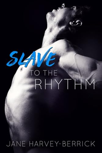 Beispielbild fr Slave to the Rhythm: Volume 1 (Rhythm Series) zum Verkauf von Revaluation Books