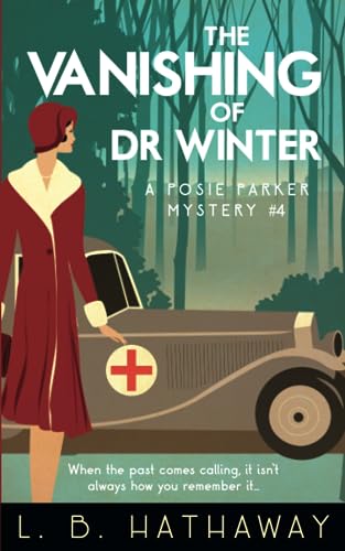 Beispielbild fr The Vanishing of Dr Winter: A Posie Parker Mystery (The Posie Parker Mystery Series) zum Verkauf von BooksRun