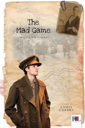 9780992935115: The Mad Game: William's Story