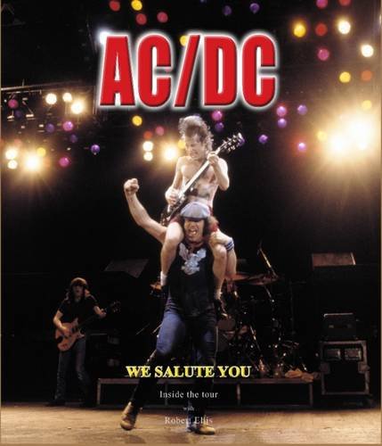 9780992936969: ACDC: We Salute You