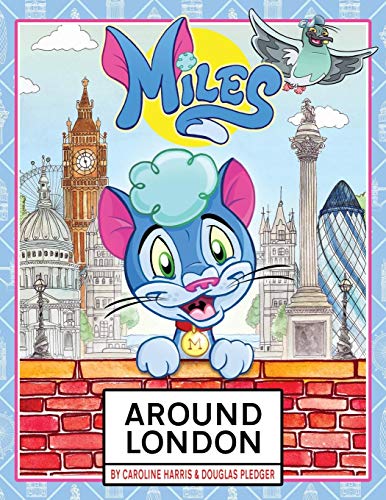 Stock image for Miles Around London for sale by WorldofBooks