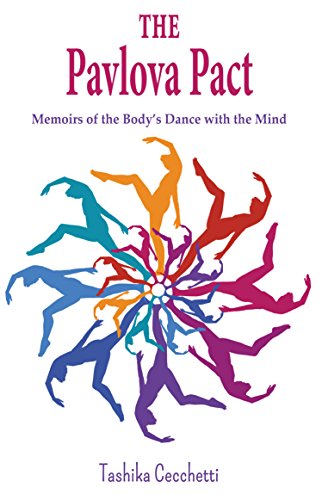 Beispielbild fr The Pavlova Pact: Memoirs of the Body's Dance With the Mind zum Verkauf von AwesomeBooks