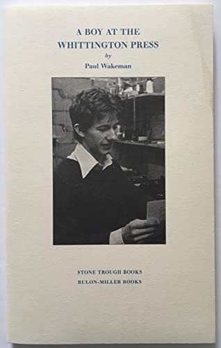 9780992949754: A Boy at the Whittington Press