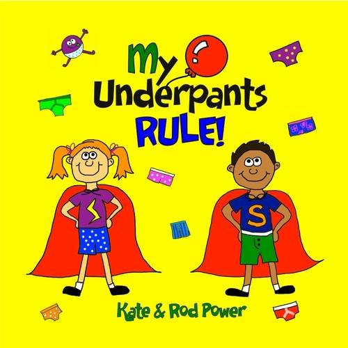 9780992953010: My Underpants Rule! 2015