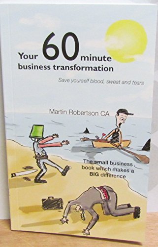 Beispielbild fr Your 60 Minute Business Transformation zum Verkauf von medimops