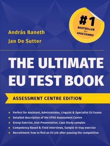 Imagen de archivo de The Ultimate EU Test Book Assessment Centre Edition a la venta por medimops