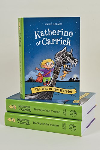 Stock image for Katherine of Carrick: The Way of the Warrior for sale by WorldofBooks
