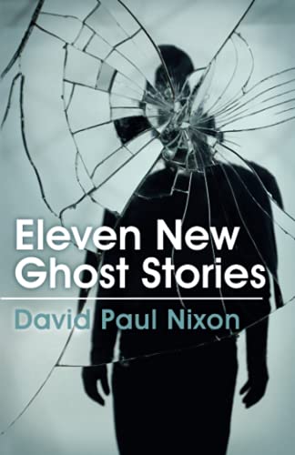 Stock image for Eleven New Ghost Stories for sale by THE SAINT BOOKSTORE