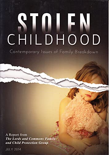 Imagen de archivo de Stolen Childhood: Contemporary Issues of Family Breakdown a la venta por Reuseabook