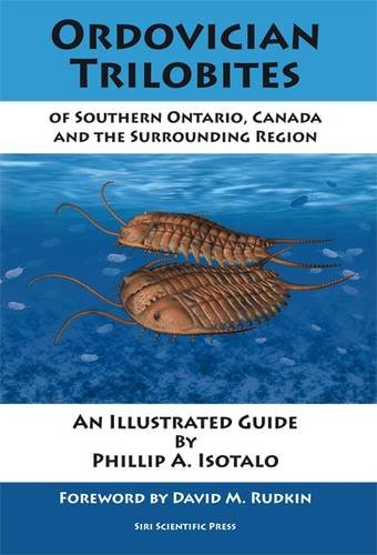 Stock image for Ordovician Trilobites of Southern Ontario, Canada and the Surrounding Region for sale by Revaluation Books