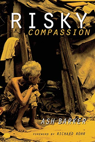 Stock image for Risky Compassion for sale by WorldofBooks
