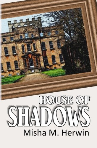 Beispielbild fr House of Shadows zum Verkauf von AwesomeBooks