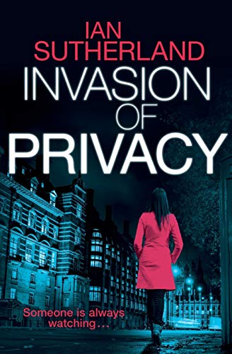 Beispielbild fr Invasion of Privacy: A Brody Taylor Thriller (The Deep Web Series of Cyber Crime and Suspense Thrillers) zum Verkauf von WorldofBooks