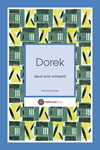 9780993010606: Dorek - deaf and unheard
