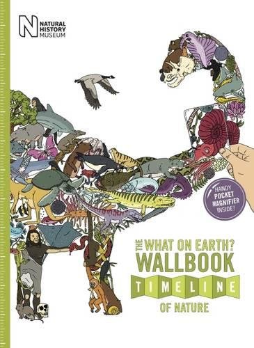 9780993019968: The What on Earth? Wallbook Timeline of Nature