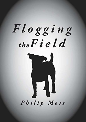 Stock image for Flogging the Field for sale by WorldofBooks
