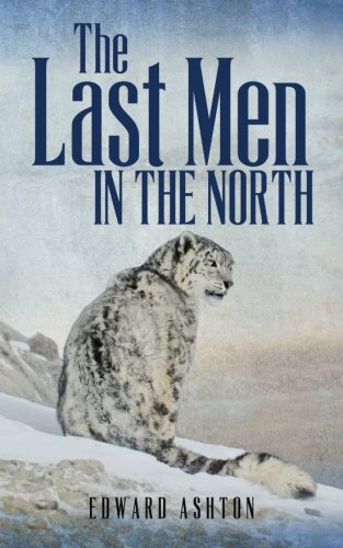 Stock image for The Last Men in the North for sale by SecondSale