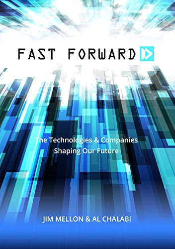 Imagen de archivo de Fast Forward: The Technologies and Companies Shaping Our Future a la venta por WorldofBooks
