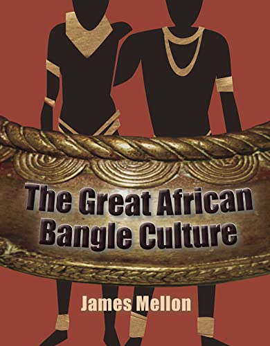 Stock image for The Great African Bangle Culture for sale by WorldofBooks