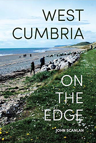 Beispielbild fr West Cumbria: On the Edge zum Verkauf von WorldofBooks