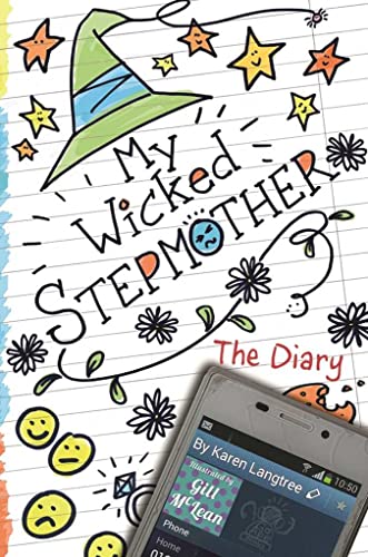 Stock image for My Wicked Stepmother: The Diary for sale by WorldofBooks