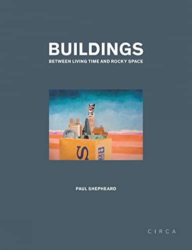 Beispielbild fr Buildings: Between Living Time and Rocky Space zum Verkauf von Books From California