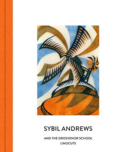 9780993078644: Sybil Andrews and the Grosvenor School Linocuts