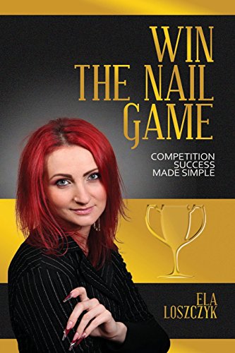 Beispielbild fr Win the Nail Game: Competition Success Made Simple zum Verkauf von WorldofBooks