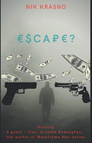 Stock image for Escape? for sale by THE SAINT BOOKSTORE