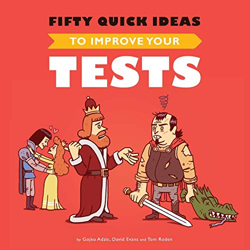 Stock image for Fifty Quick Ideas To Improve Your Tests for sale by ThriftBooks-Atlanta